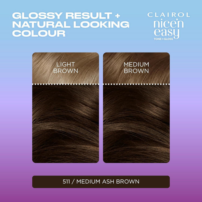Clairol Nice’n Easy Tone + Gloss 511/77 Medium Ash Brown – Hair Colour & Gloss